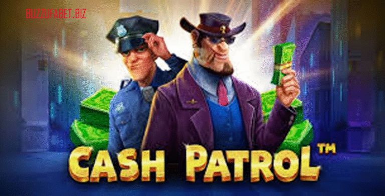 Eksplorasi Seru Cash Patrol: Slot Play Terfavorit di Kalangan